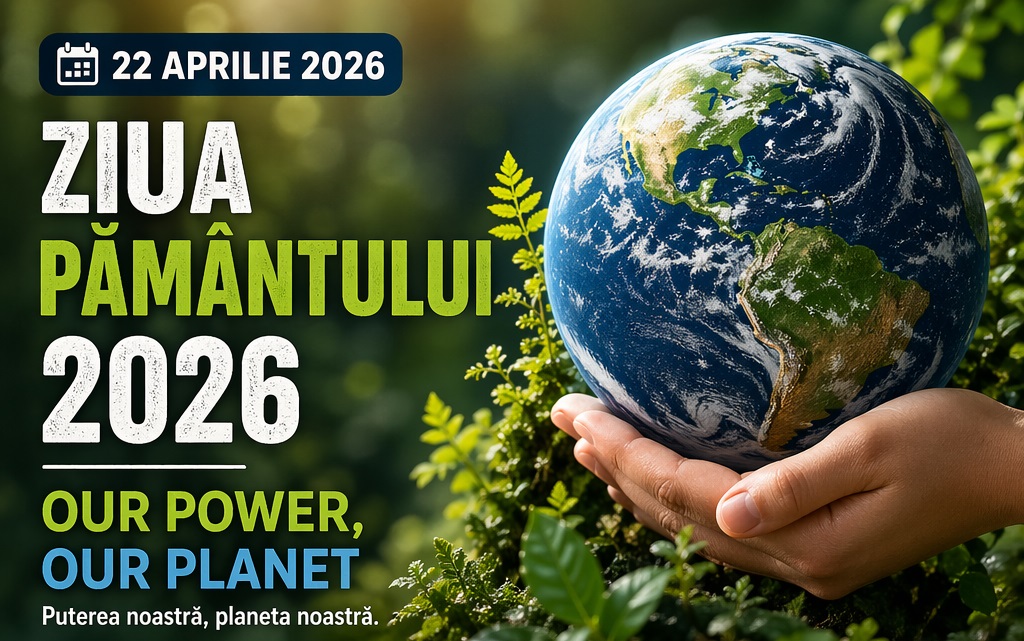 Ziua Pământului 2026: planeta care ne ține în viață
